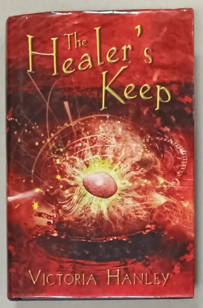 THE HEALER 'S KEEP by VICTORIA HANLEY , 2002