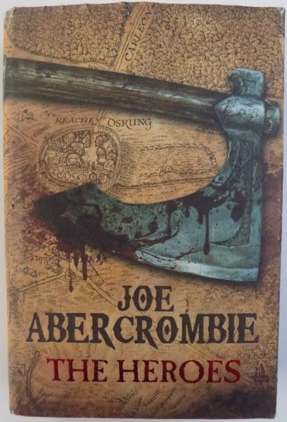 THE HEROES by JOE ABERCROMBIE , 2011