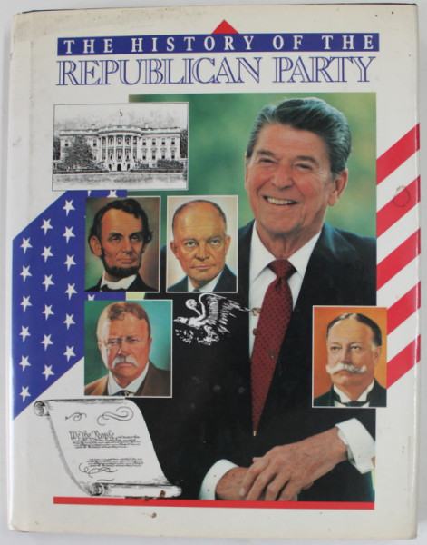 THE HISTORY OF THE REPUBLICAN PARTY , by BERYL FRANK , 1988