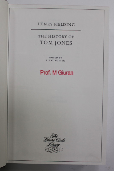 THE HISTORY OF TOM JONES by HENRY FIELDING , 1966 , EDITIE ANASTATICA , RETIPARITA 1980