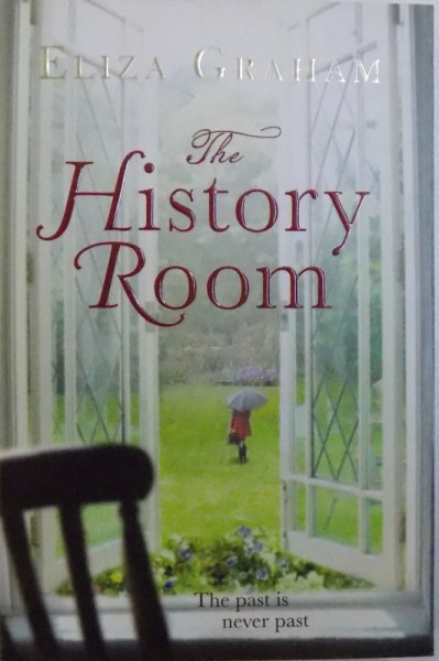 THE HISTORY ROOM by LIZA GRAHAM , 2012
