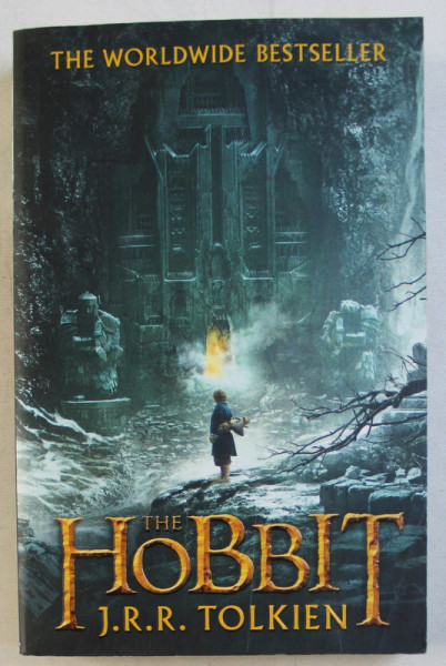 THE HOBBIT OR THERE AND BACK AGAIN by J. R. R. TOLKIEN , 2013