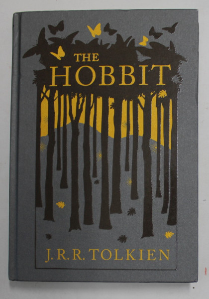 THE HOBBIT OR THERE AND BACK AGAIN by J.R.R. TOLKIEN , 2012, EDITIE ILUSTRATA