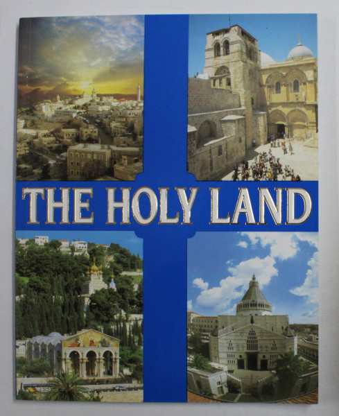 THE  HOLY LAND , ALBUM CU FOTOGRAFII COLOR , 2005