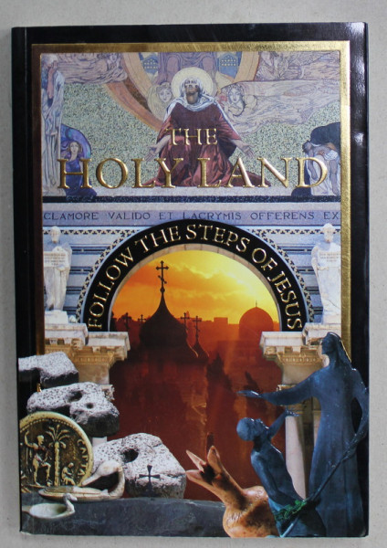 THE HOLY LAND , FOLLOW THE STEPS OF JESUS by ETTY BOOCHNY MENDELBAUM , 2010