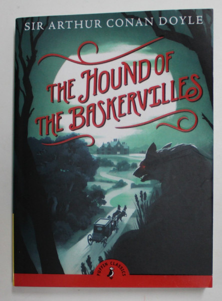 THE  HOUND OF THE BASKERVILLES by SIR ARTHUR CONAN DOYLE , 2016