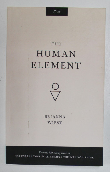 THE HUMAN ELEMENT by BRIANNA WIEST , 2020