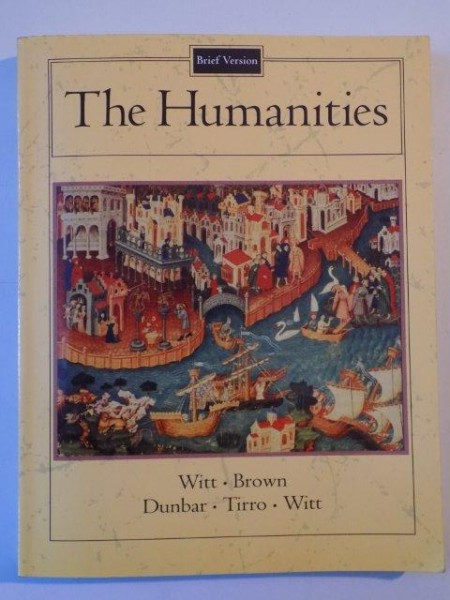 THE HUMANITIES de MARY ANN FRESE WITT...RONALD G. WITT 1993