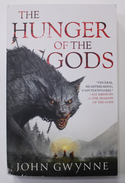 THE  HUNGER OF THE GODS by JOHN GWYNNE , 2022