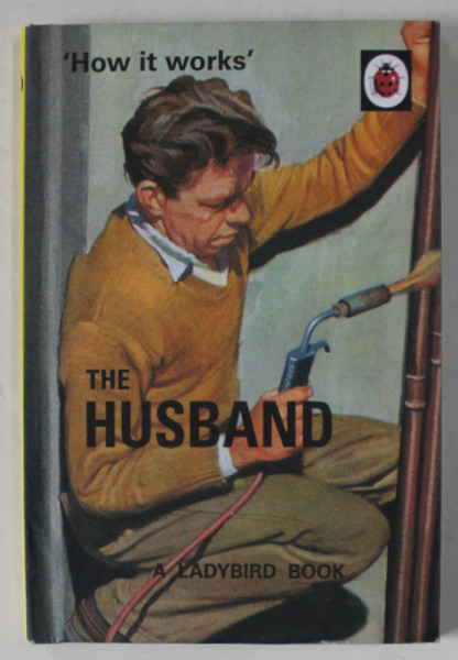 THE HUSBAND , ' HOW IT WORKS ' , by J.A . HAZELEY and J.P. MORRIS , 2015