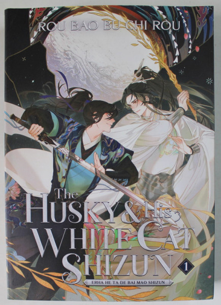 THE HUSKY and HIS WHITE CAT SHIZUN , VOLUME ONE by ROU BAO and BU - CHI ROU , 2022 *DEFECT COPERTA SPATE