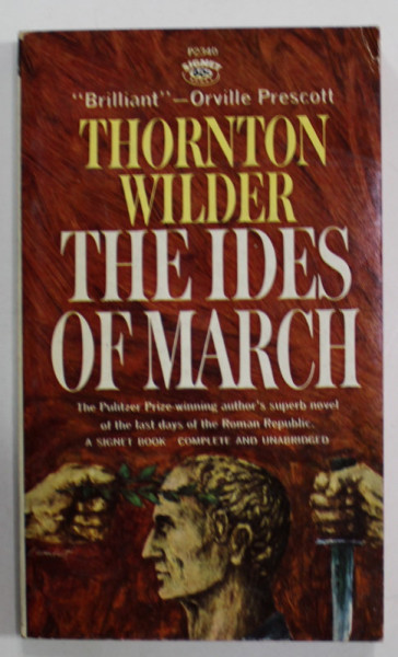 THE IDES OF MARCH by THORNTON WILDER , 1963