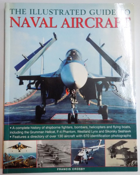 THE ILLUSTRATED GUIDE TO NAVAL AIRCRAFT , 2008
