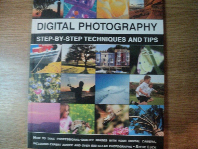 THE ILLUSTRATED PRACTICAL GUIDE TO DIGITAL PHOTOGRAPHY
