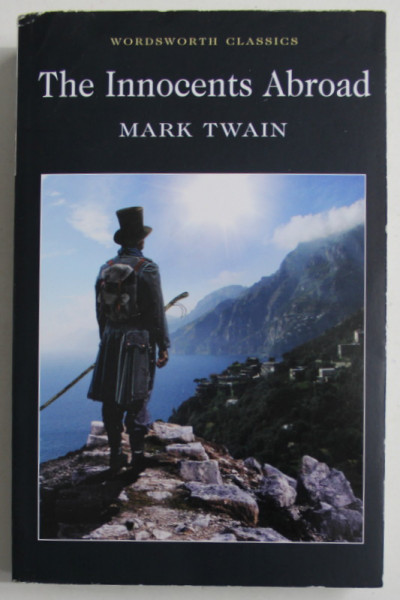 THE INNOCENTS ABROAD by MARK TWAIN , 2010
