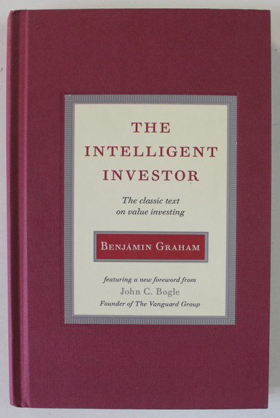 THE INTELLIGENT INVESTOR by BENJAMIN GRAHAM , 2005