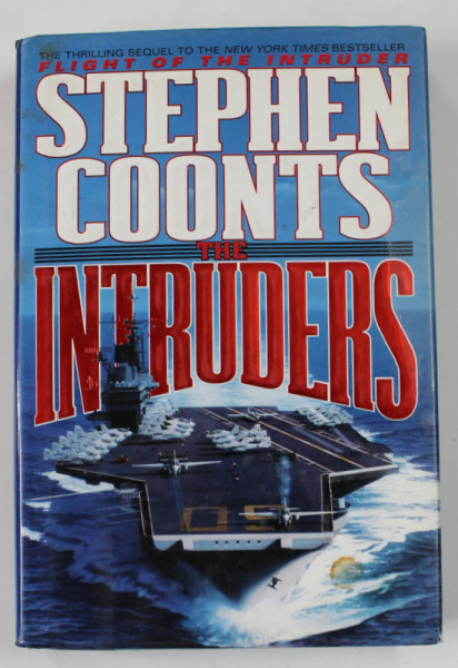 THE INTRUDERS by STEPHEN COONTS , 1994