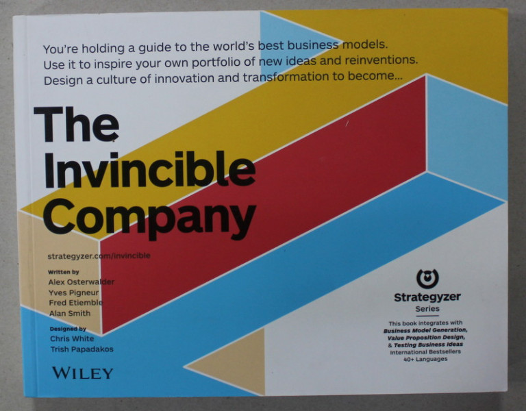THE INVINCIBLE COMPANY by ALEX OSTERWALDER ...ALAN SMITH , 2020
