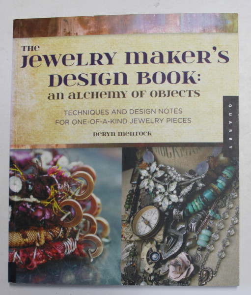 THE JEWELRY MAKER 'S DESIGN BOOK by DERYN MENTOCK , 2014