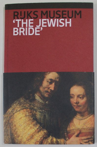 '' THE JEWISH BRIDE '' , RIJKS MUSEUM by JONATHAN BIKKER , 2013