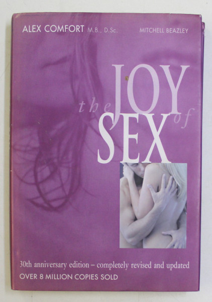 THE JOY OF SEX by ALEX COMFORT , 2002