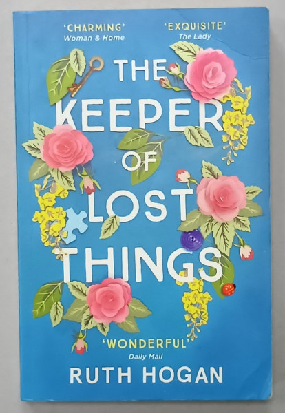 THE KEEPERS OF LOST THINGS by RUTH  HOGAN , 2017