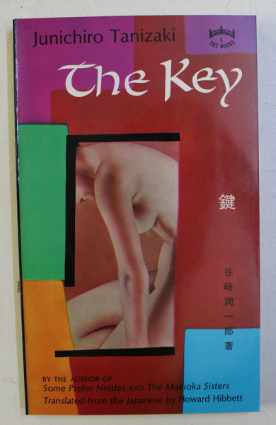 THE KEY by JUNICHIRO TANIZAKI , 1971