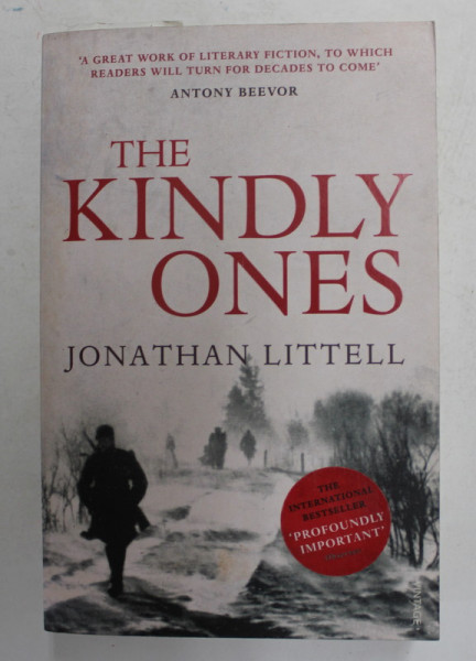 THE KINDLY ONES by JONATHAN LITTELL , 2009