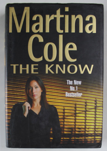 THE KNOW by MARTINA COLE , 2003