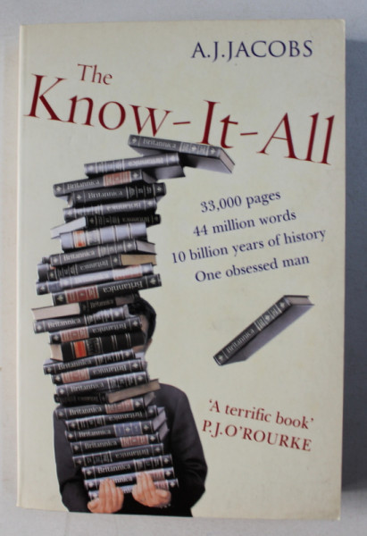 THE KNOW - IT - ALL by A.J. JACOBS , 2006