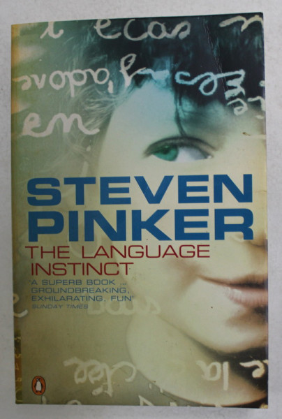 THE LANGUAGE INSTINCT by STEVEN PINKER  - THE NEW SCIENCE OF LANGUAGE AND MIND  , 1995