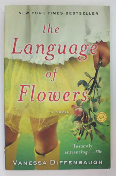 THE LANGUAGES OF FLOWERS by VANESSA DIFFENBAUCH , 2011