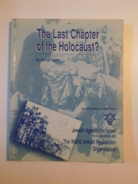 THE LAST CHAPTER OF THE HOLOCAUST de ITAMAR LEVIN , 1998
