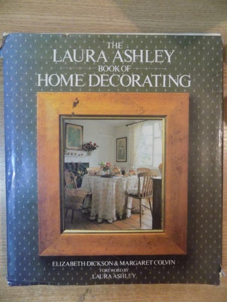 THE LAURA ASHLEY BOOK OF HOME DECORATING