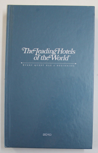 THE LEADING HOTELS OF THE WORLD , 2010