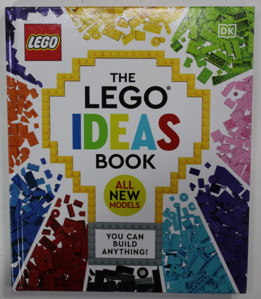 THE LEGO IDEAS BOOK , ALL NEW MODELS , by HANNAH DOLAN ...CATHERINE SAUNDERS , 2022
