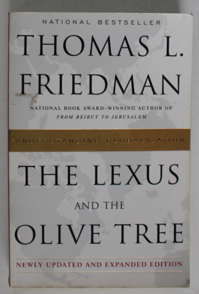 THE LEXUS AND THE OLIVE TREE by THOMAS L. FRIEDMAN , 2000