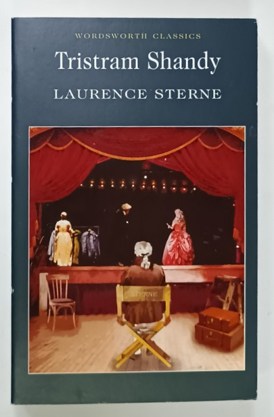 THE LIFE AND OPINIONS OF TRISTRAM SHANDY , GENTLEMAN by LAURENCE STERNE , 2009