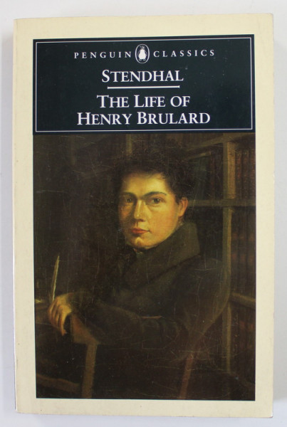 THE LIFE OF HENRY BRULARD by STENDHAL  , 1995