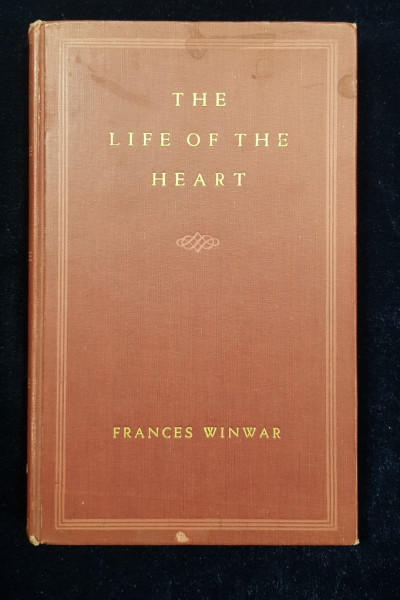 THE LIFE OF THE HEART, George Sand and Her Times, A Biography by Frances Winwar - New York, 1945  *Dedicatie