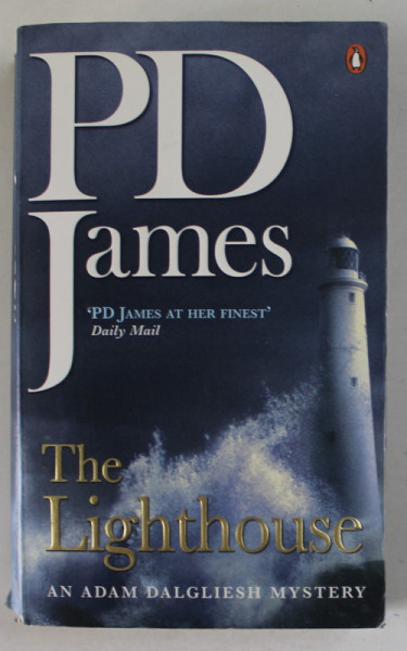THE LIGHTHOUSE by P.D. JAMES , 2005