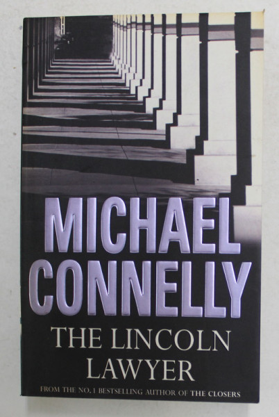 THE LINCON LAWYER by MICHAEL CONNELLY , 2006