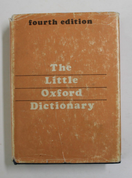 THE LITLLE OXFORD DICTIONARY , compiled by GEORGE OSTLER , 1969 , FORMAT REDUS