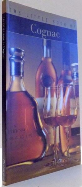 THE LITTLE BOOK OF COGNAC , 2002