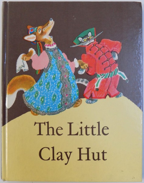 THE LITTLE CLAY HUT -RUSSIAN FOLK TALES ABOUT ANIMALS , drawings by EVGENY RACHEV , 1987