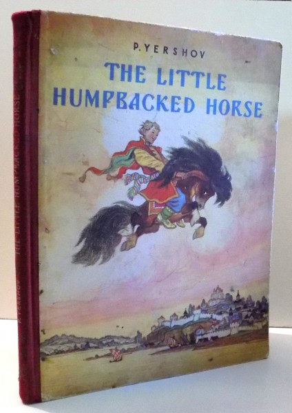 THE LITTLE HUMPBACKED HORSE de P. YERSHOV