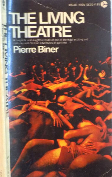 THE LIVING THEATRE de PIERRE BINER, 1973