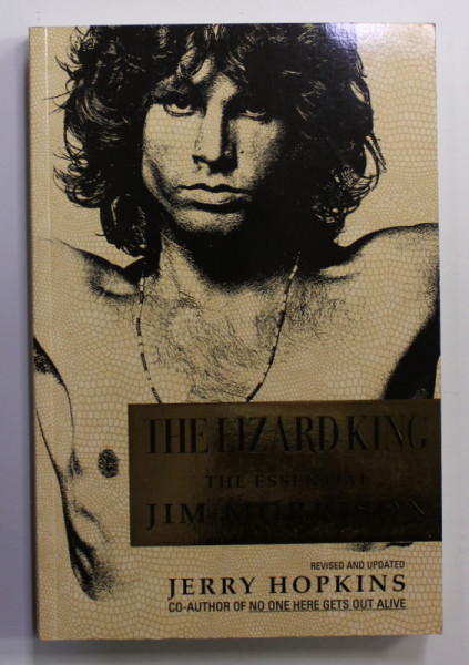 THE LIZARD KING , THE ESSENTIAL JIM MORRISON , by JERRY HOPKINS , 2010