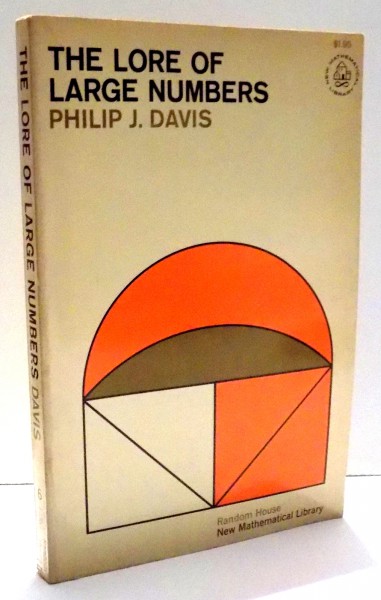 THE LORE OF LARGE NUMBERS by PHILIP J. DAVIS , 1961
