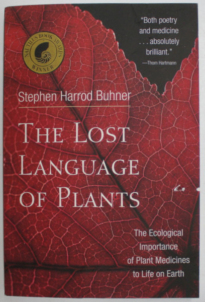 THE LOST LANGUAGE OF PLANTS by STEPHEN HARROD BUHNER , 2002